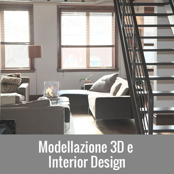 Modellazione 3D e Interior Design